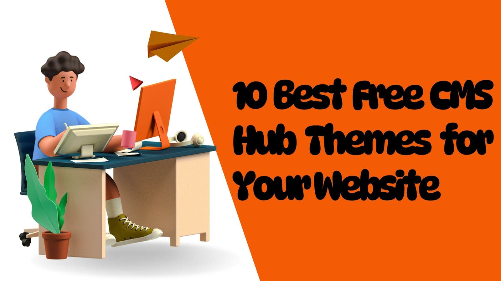 10 Best Free CMS Hub Themes for Your Website
