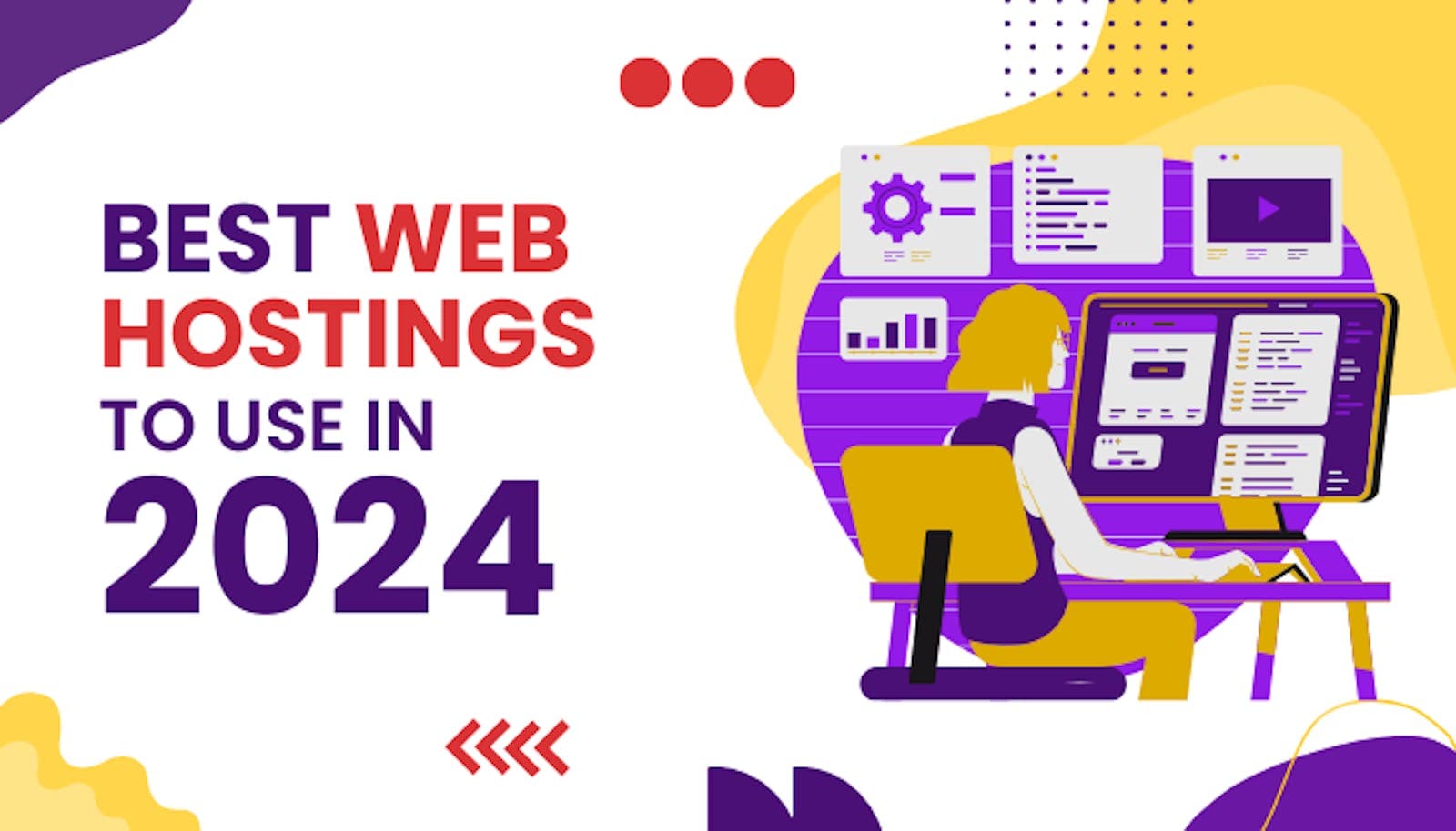 Best Web Hostings to Use for Building Your Website in 2024