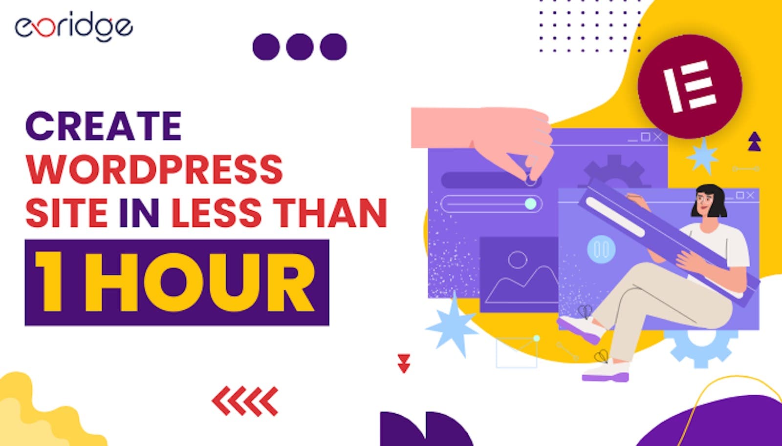 Create Your WordPress Site in 1 Hour with Elementor Hosting: A Beginner’s Guide